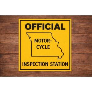 Missouri Motorcycle Official Inspection Station Road Sign Transportation Highway